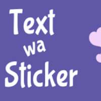 TextWaSticker - Text To Sticker maker on 9Apps