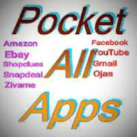 Pocket All Apps-Online shoping,Entertainment,etc.