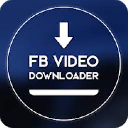 Fast FB Video Downloader - Download All FB Videos