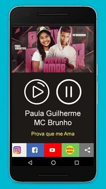 Prova que me Ama - Paula Guilherme e MC Bruninho screenshot 1
