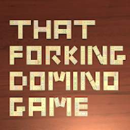 That Forking Domino Game