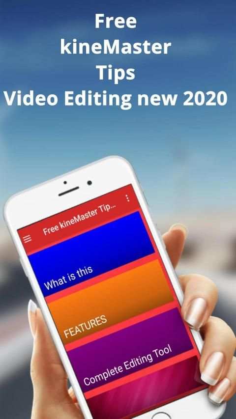 Free KineMaster Tips Video Editing New 2020 screenshot 2