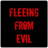 Fleeing From Evil