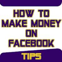 Make Money On Facebook : Tips