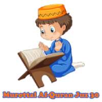 Murottal Al-Quran Juz 30 By Kids