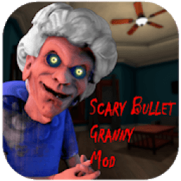 Scary Bullet Granny Mod - Mad Branny Game 2019 icon