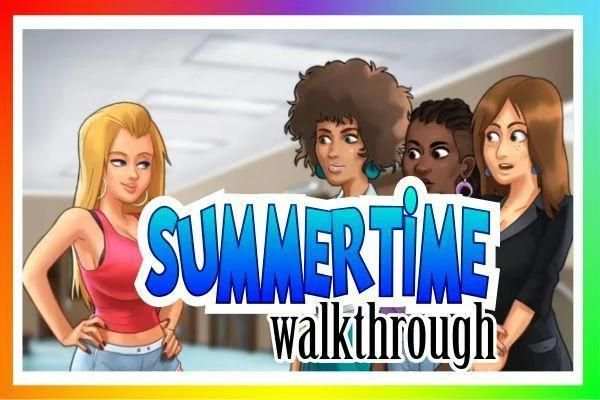❤️ Guide Summertime-Saga Walkthrough ❤️ स्क्रीनशॉट 1