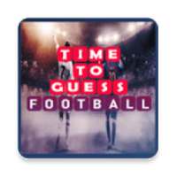 Time To Guess - FOOTBALL