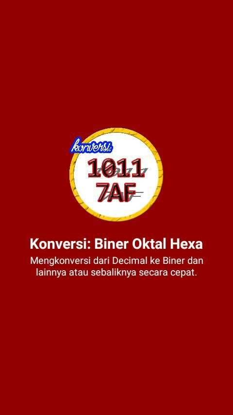 Konversi: Biner Oktal Heksadesimal screenshot 6