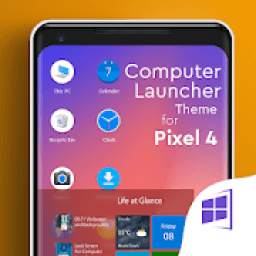 Pixel 4 theme for computer Launcher