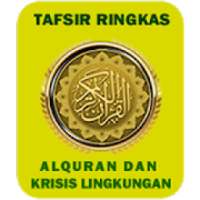 Tafsir Ringkas - Alquran dan Krisis Lingkungan