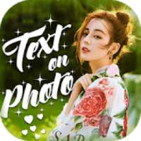 Text On Photo - Photo Text Edit on 9Apps