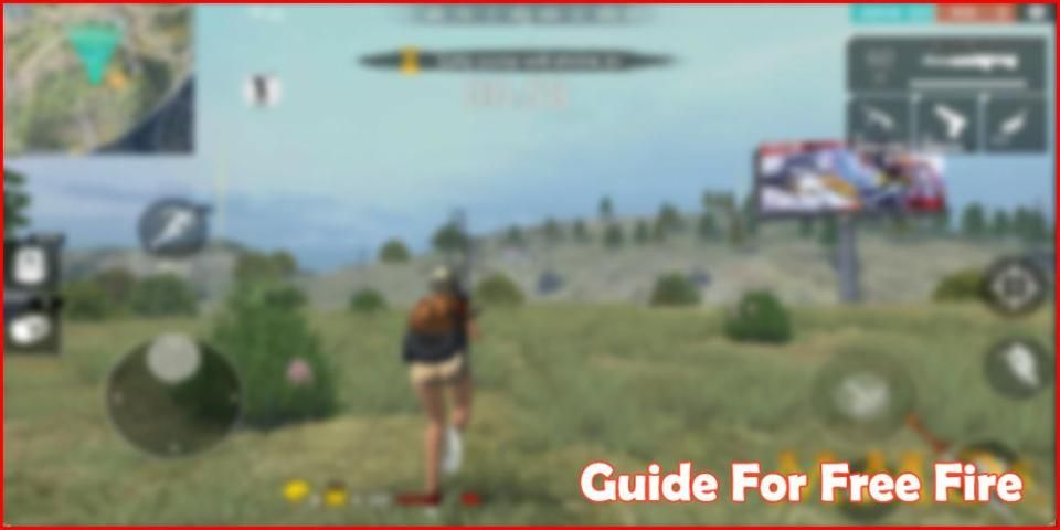 Guide for Free Fire : Ultimate Tips screenshot 4