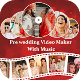 Pre wedding Video Maker With Music icon