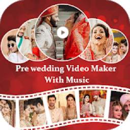 Pre wedding Video Maker With Music 1.0.0
