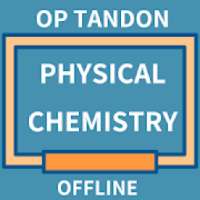 Physical Chemistry OP Tandon