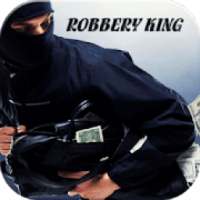 Robbery King