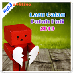 Lagu Galau - Patah Hati 2019 Dengan Lirik icon