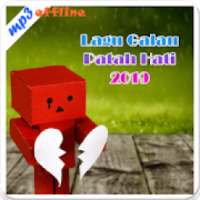 Lagu Galau - Patah Hati 2019 Dengan Lirik