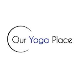 OUR YOGA PLACE