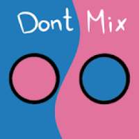 Don't Mix