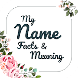 My Name Facts &amp; Meaning आइकन