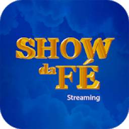 Show da Fé Streaming