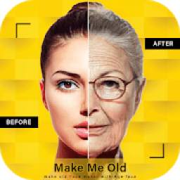 Make Me OLD - Age Face Maker