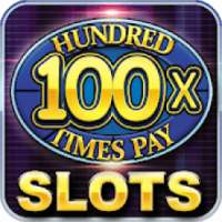 Slot Machine : One Hundred Times Pay Free Slots