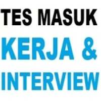 Tes Masuk Kerja & Interview on 9Apps