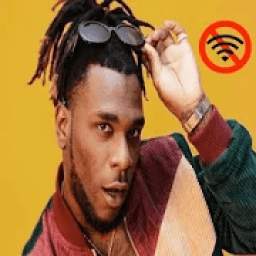 Burna Boy Songs 2019 -Without Internet *