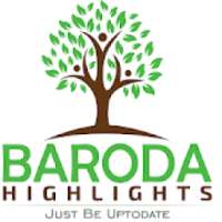 Baroda Highlights