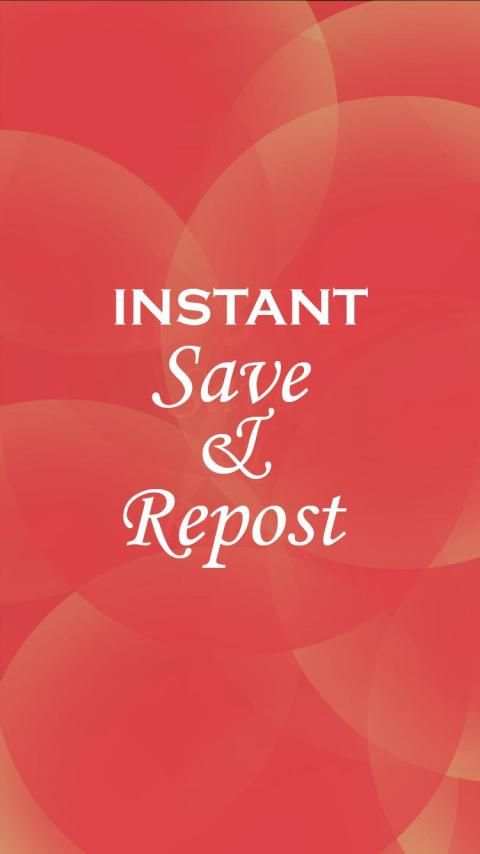 Instant Save & Repost for Instagram screenshot 4