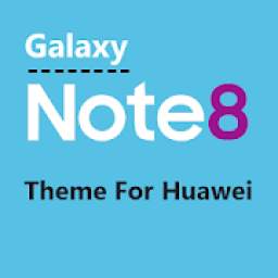 Note 8 Theme for Huawei Emui 5/8/9