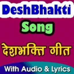 Desh Bhakti Songs with Lyrics