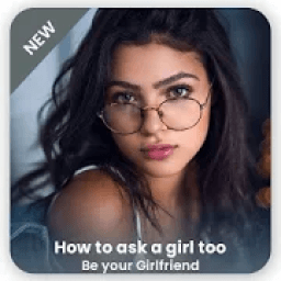 How To Ask A Girl To Be Your Girlfriend icon