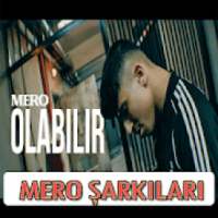 Mero Şarkıları Olabilir İnternetsiz Tüm Şarkıları