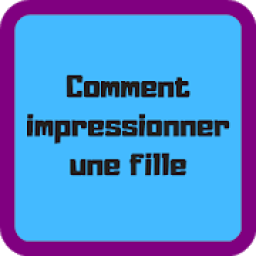 Comment impressionner une fille icon