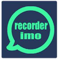 Call Video recorder for imo - Auto call record