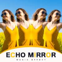 Echo Mirror Magic Effect on 9Apps