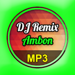 Lagu DJ Remix Ambon Mp3 आइकन