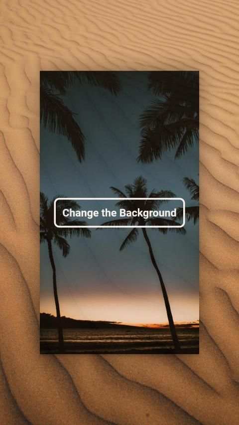 Change the Background स्क्रीनशॉट 8