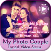 My Photo Couple Lyrical Video Status