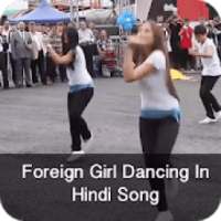 Foreign Girl Dancing In Hindi Song