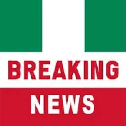 Nigeria Breaking News Latest Local News & Breaking