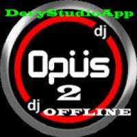Dj Opus 2 Offline on 9Apps
