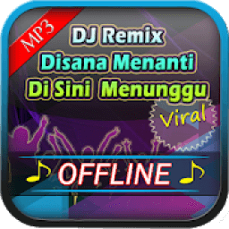 DJ Disana Menanti Di Sini Menunggu Offline icon