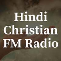 Hindi Christian FM Radio on 9Apps