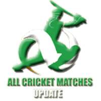 All Cricket Matches Update