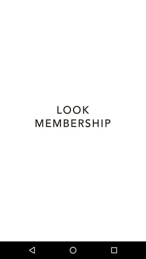LOOK MEMBERSHIP APP screenshot 1